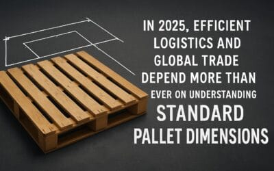 Standard Pallet Dimensions Guide: Sizing Insights for 2025